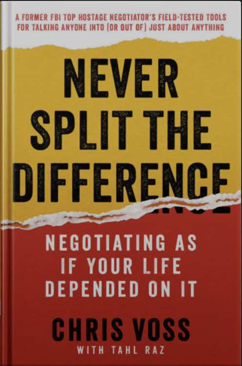 Never Split the Difference